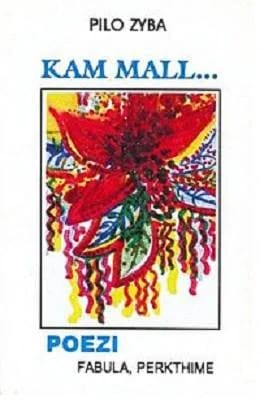 Kopertina e librit „Kam Mall...” nga Pilo Zyba