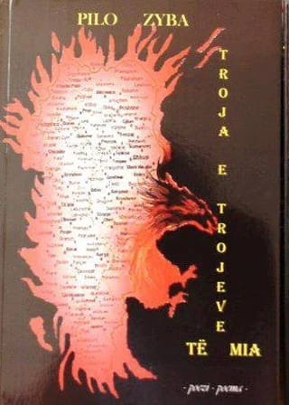 Kopertina e librit „Troja e Trojeve të Mia” nga Pilo Zyba