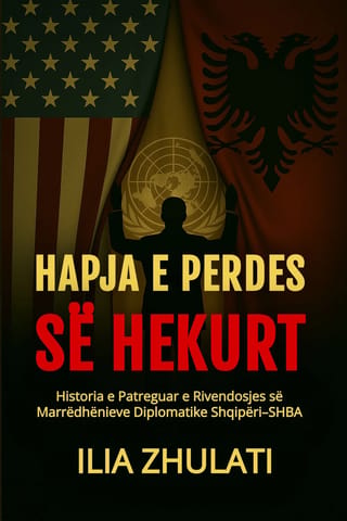 Cover of “Hapja e Perdes së Hekurt” (Lifting the Iron Curtain) by Ilia Zhulati